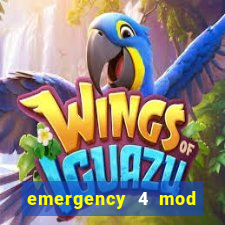emergency 4 mod bahia download